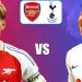 Arsenal vs Tottenham: Emirates Derby Preview & Betting Tips